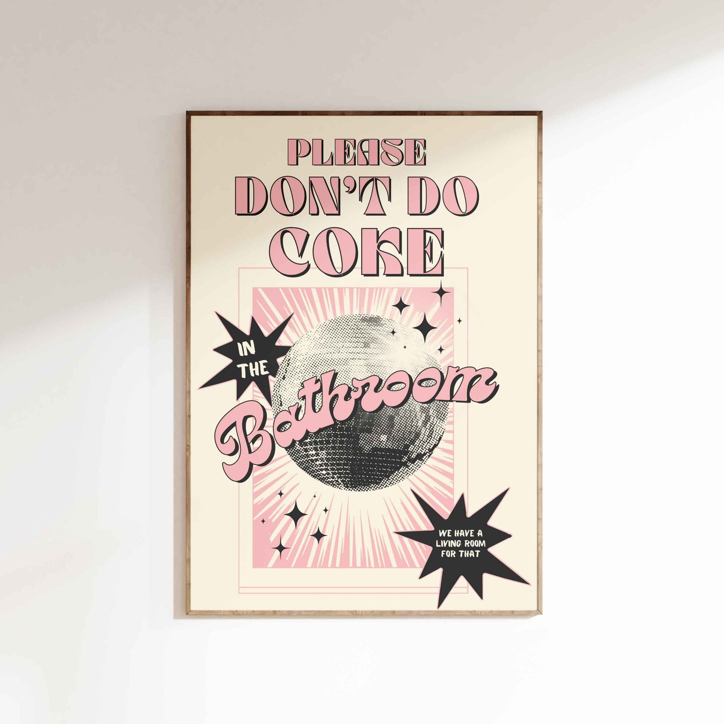 Please Don't Do Coke In The Bathroom - Digital