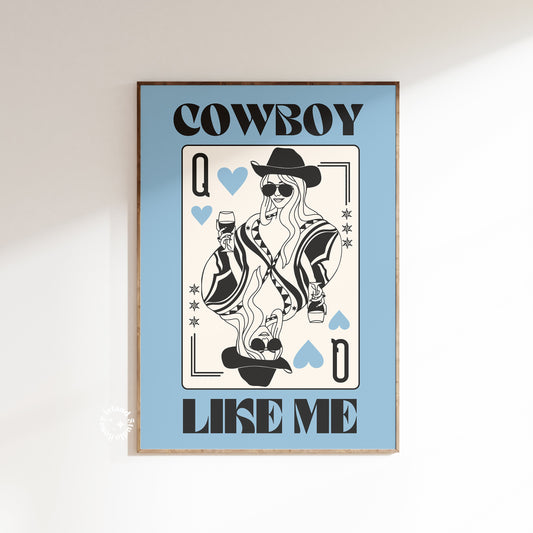 Cowboy Like Me Matte Paper Poster - Black/Blue