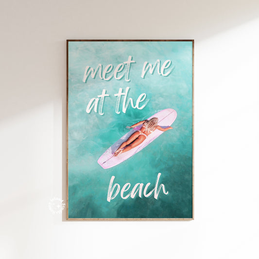 Meet me at tbe beach Poster, Coastal Cowgirl Wall art, Surfing  Print