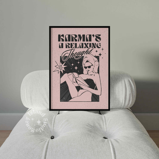 Taylor Karma's Relaxing Thought Poster
