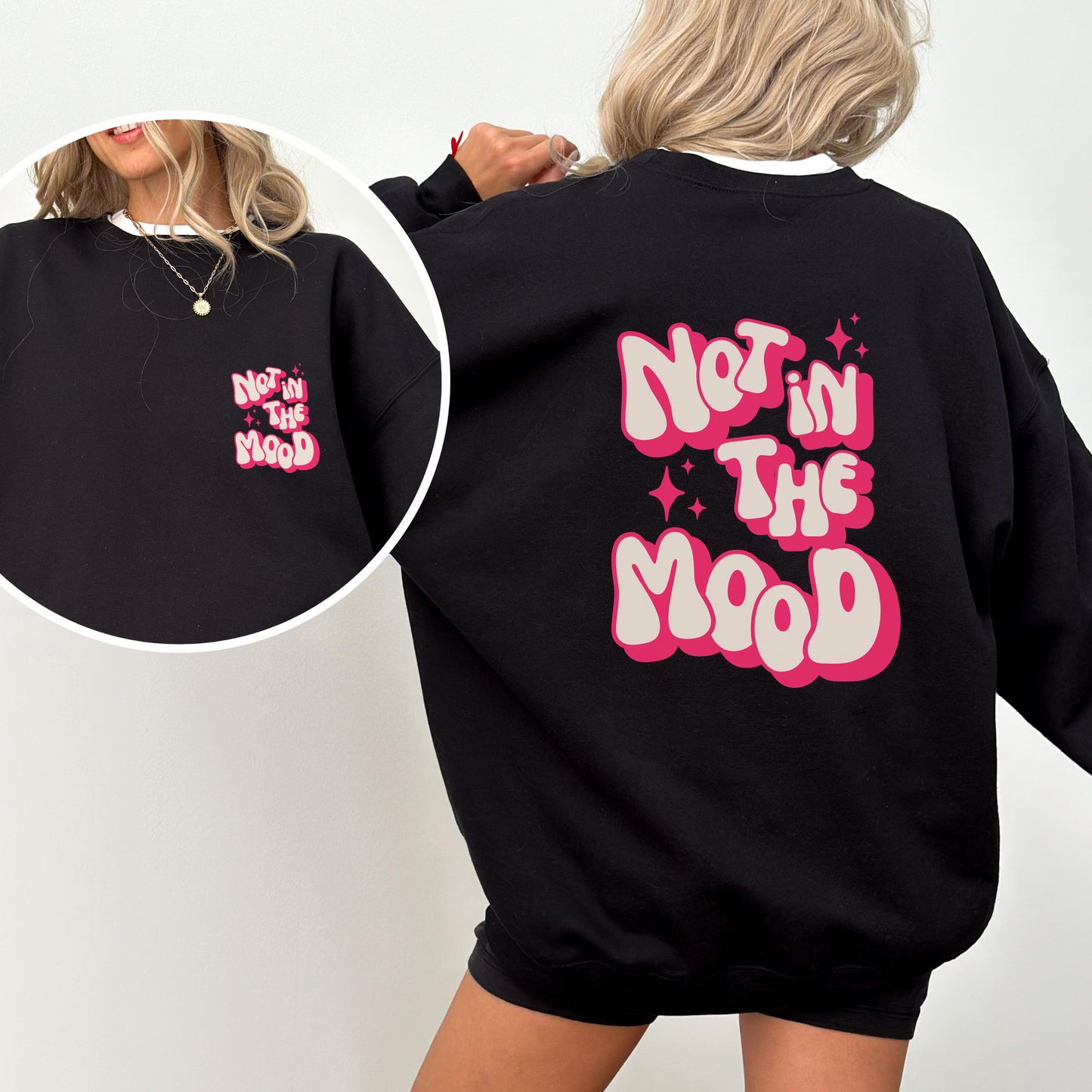 Not In The Mood Classic Crewneck Sweatshirt