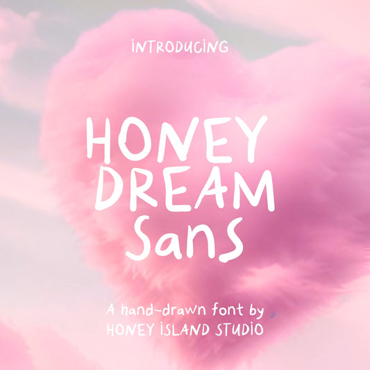 Honey Dream Sans Whimsical Handwritten Font