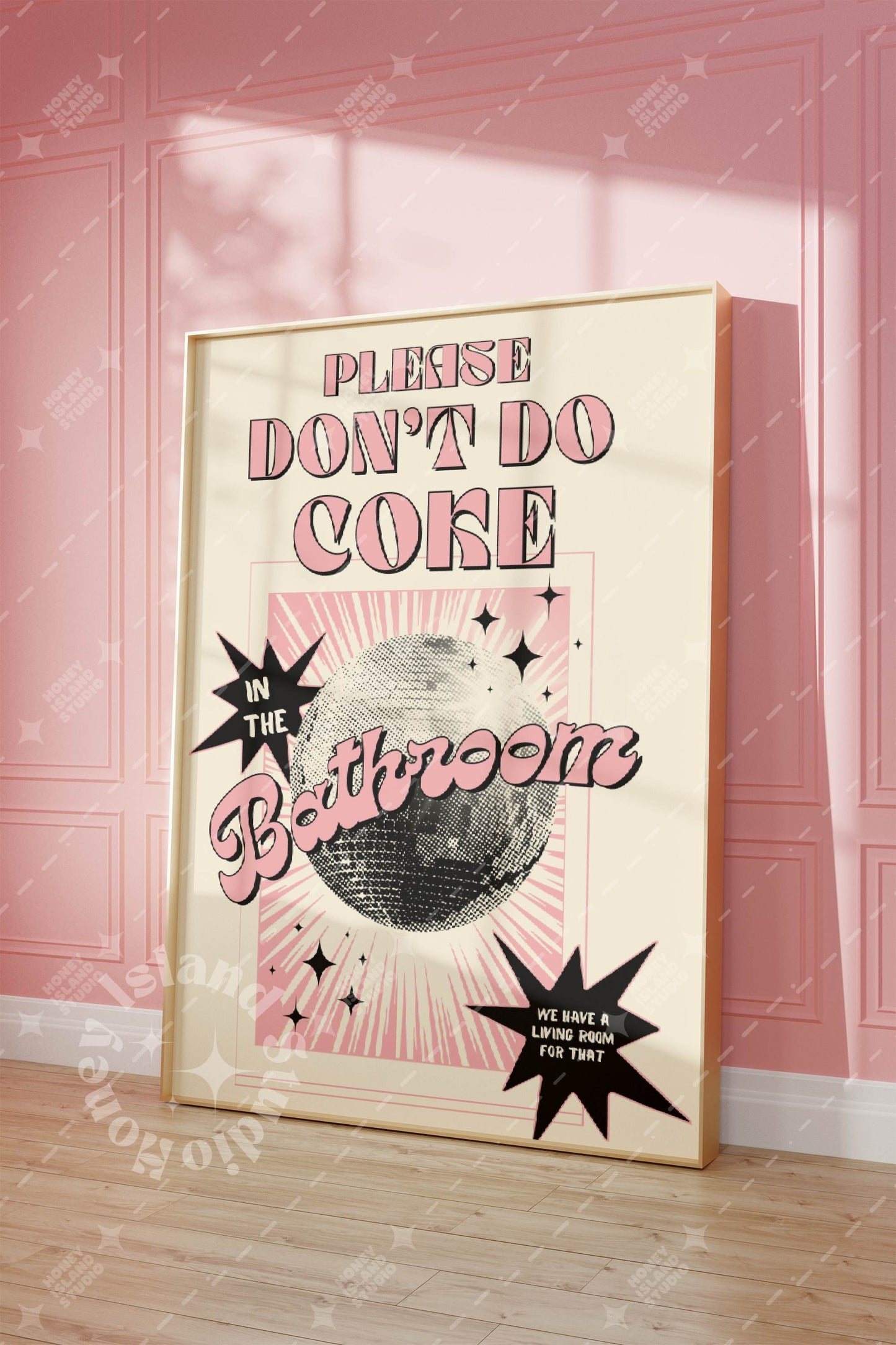 Please Don't Do Coke In The Bathroom - Poster