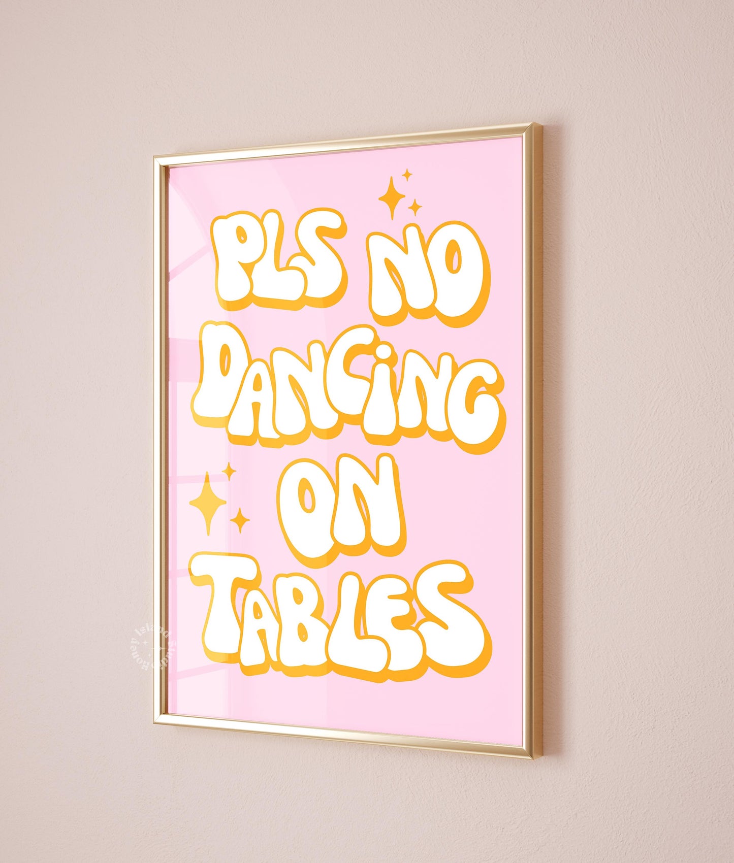 Please No Dancing On Tables Poster