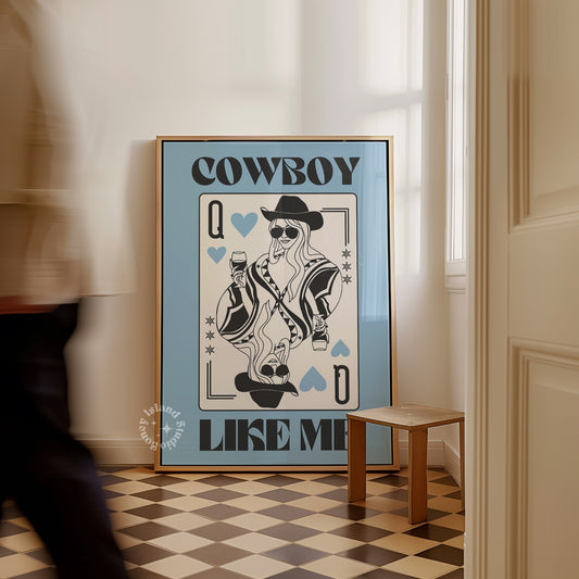 Cowboy Like Me Matte Paper Poster - Black/Blue