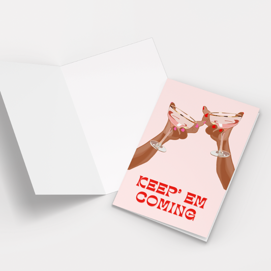 Keep 'Em Coming Pack of 10 Greeting Cards (standard envelopes)
