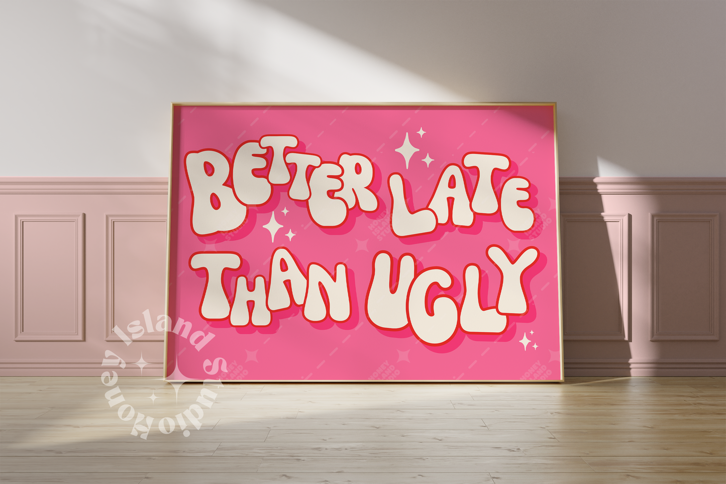 Better Late than ugly Horizontal Landscape Poster