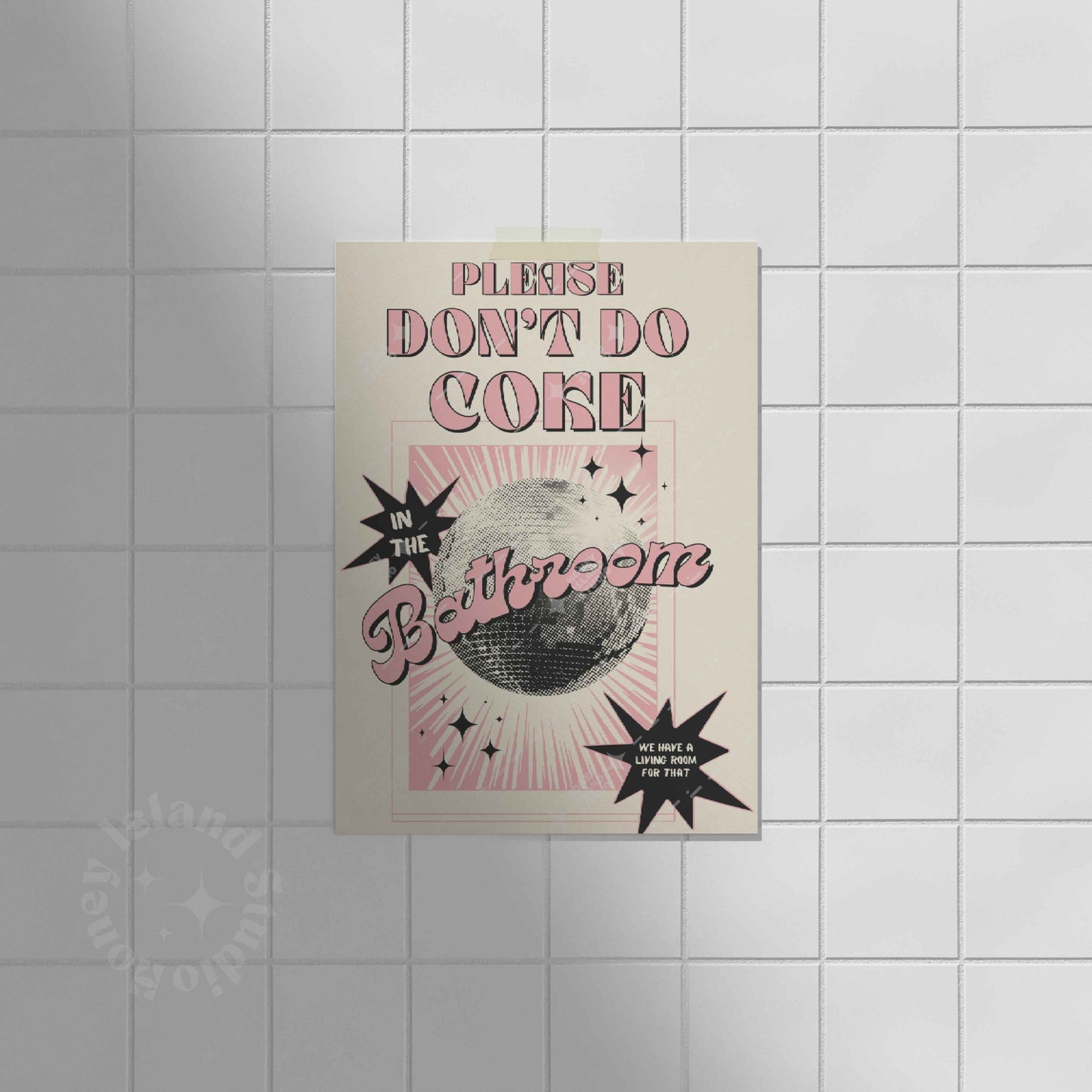 Please Don't Do Coke In The Bathroom - Digital