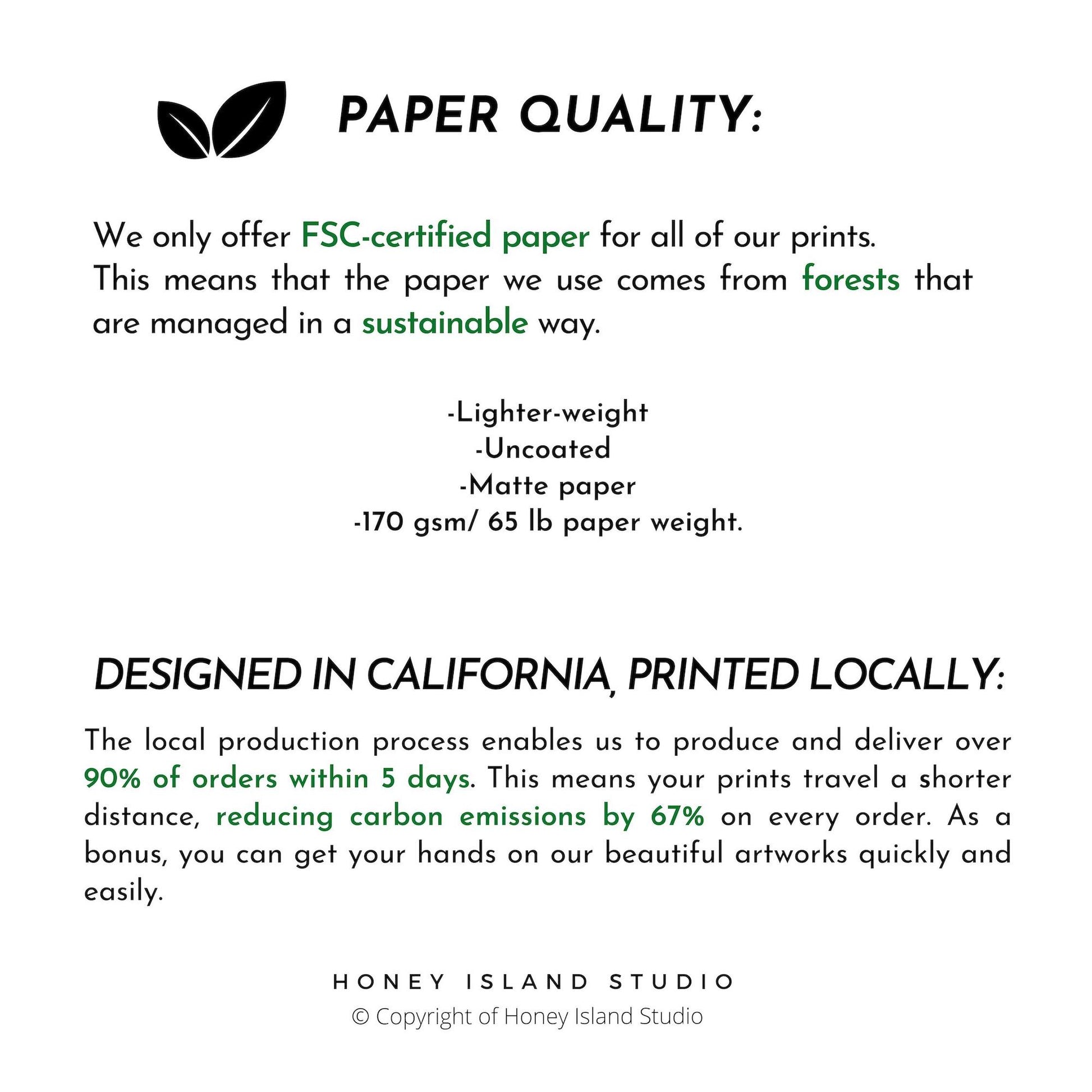 Information about FSC-certified paper and local production by Honey Island Studio.