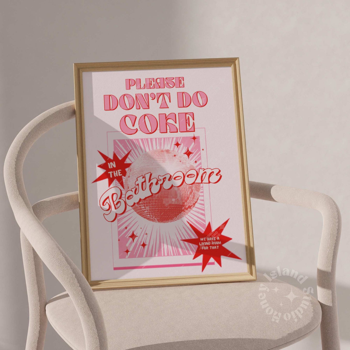 Please Don't Do Coke In The Bathroom - Poster
