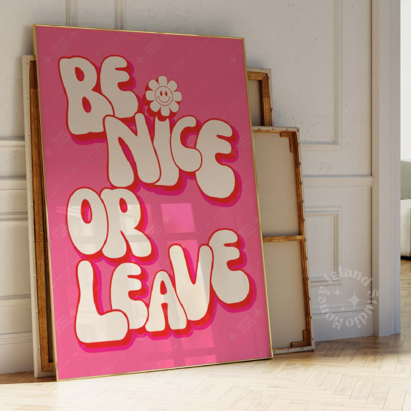 Be Nice or Leave Groovy Wall Art Poster