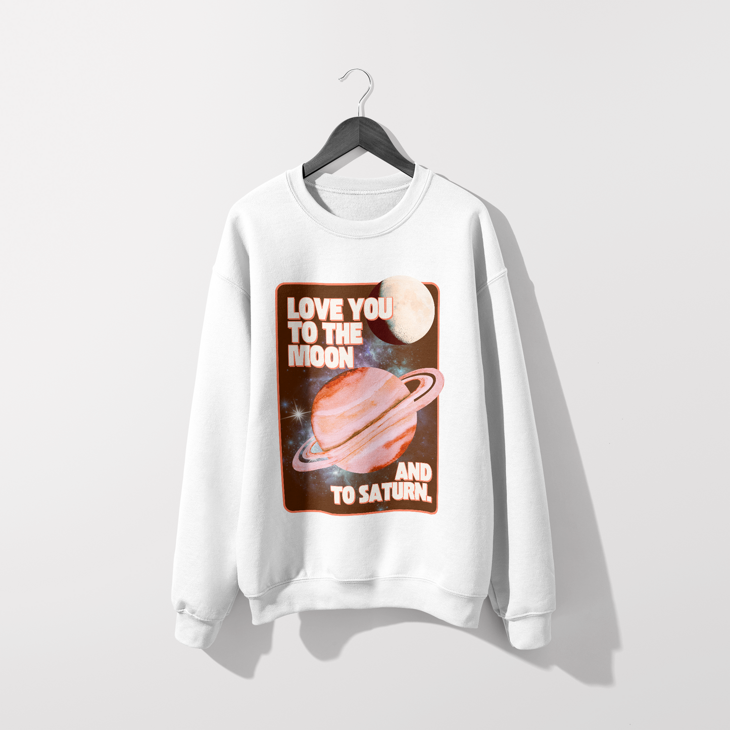 Taylor Seven - Love You To The Moon And To Saturn Classic Unisex Crewneck Sweatshirt