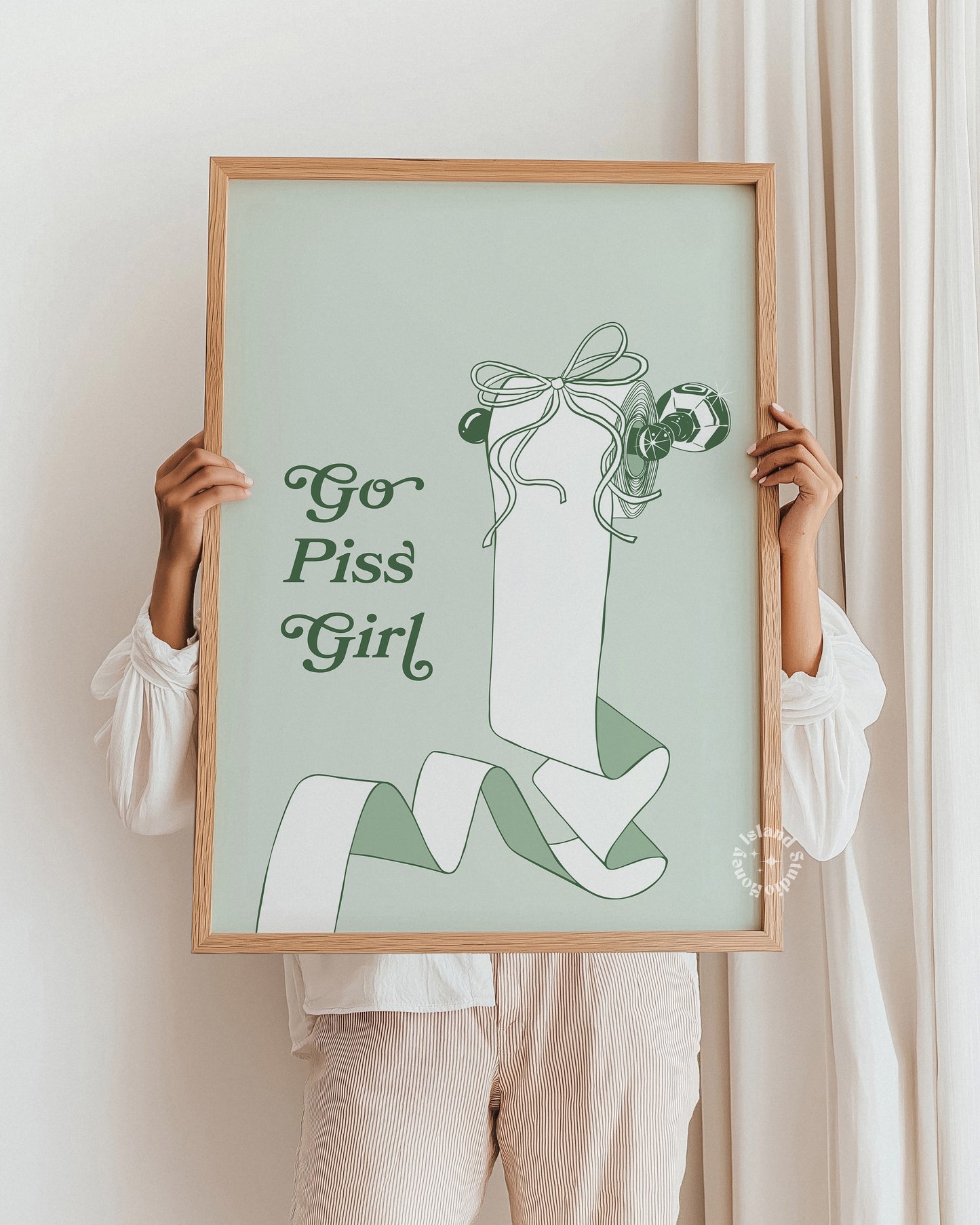 Go Piss Girl Print – Funny Gossip Quote Poster – Sage Green Aesthetic Wall Art for Bathroom or Dorm – Sassy Trendy Typography Decor