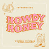 Howdy Honey Western Handwritten Font