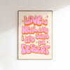 Love is Real And I Had Some For Dessert Poster - Pink/Orange