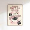 Please Don't Do Coke In The Bathroom - Digital