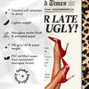 Better Late than Ugly Leopard Wall Art Bathroom Print