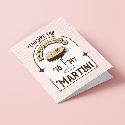 You Are The Espresso to my Martini Valentines Card Case of 10  (standard envelopes)