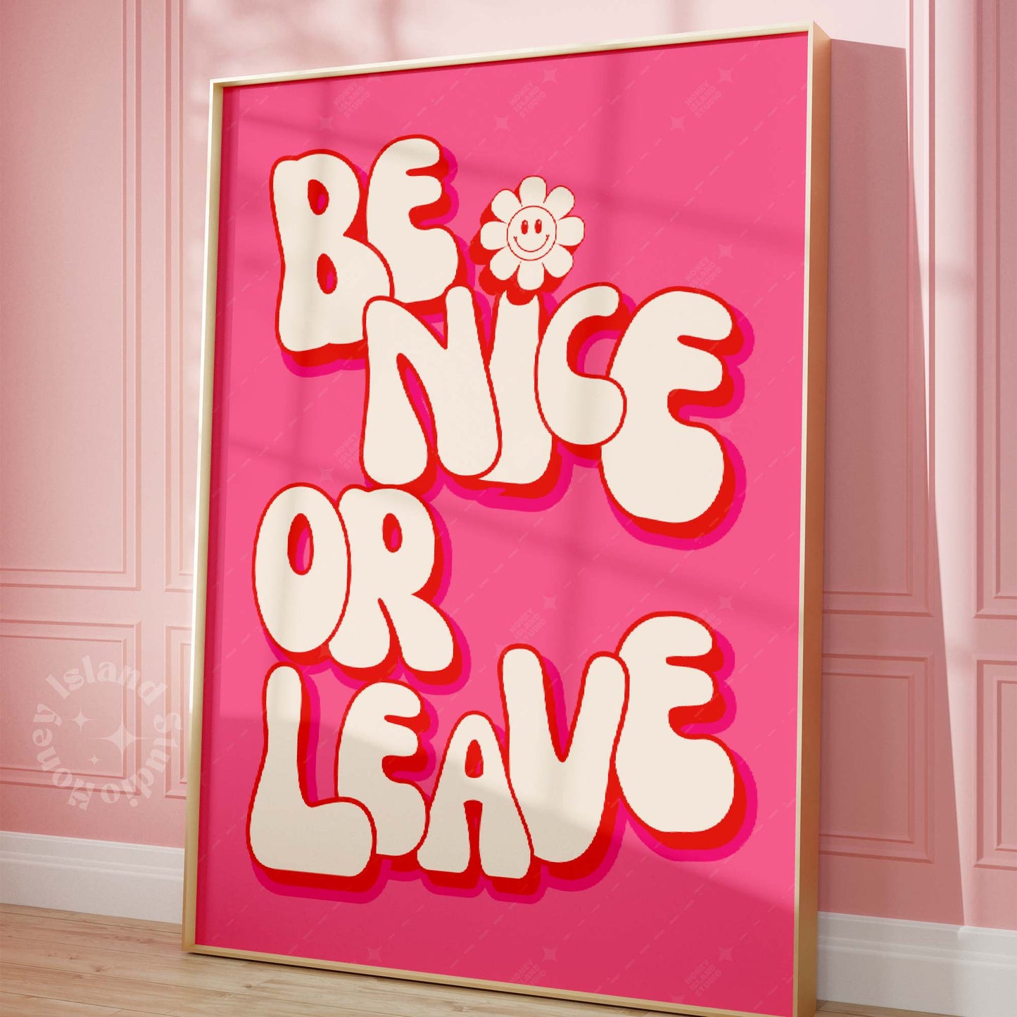 Be Nice or Leave Groovy Wall Art Poster