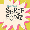 Honey Serif Hand-Painted Font