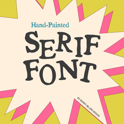 Honey Serif Hand-Painted Font