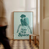 Take Up Space Feminist Art Print Green