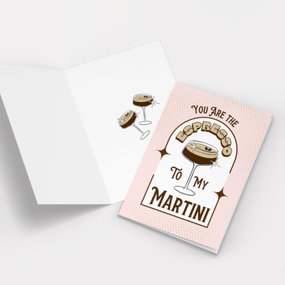 You Are The Espresso to my Martini Valentines Card Case of 10  (standard envelopes)