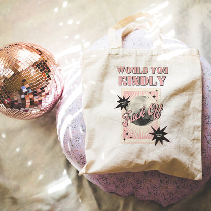 Would You Kindly Fuck Off Disco Classic Tote Bag, 100% Cotton Shopping Bag