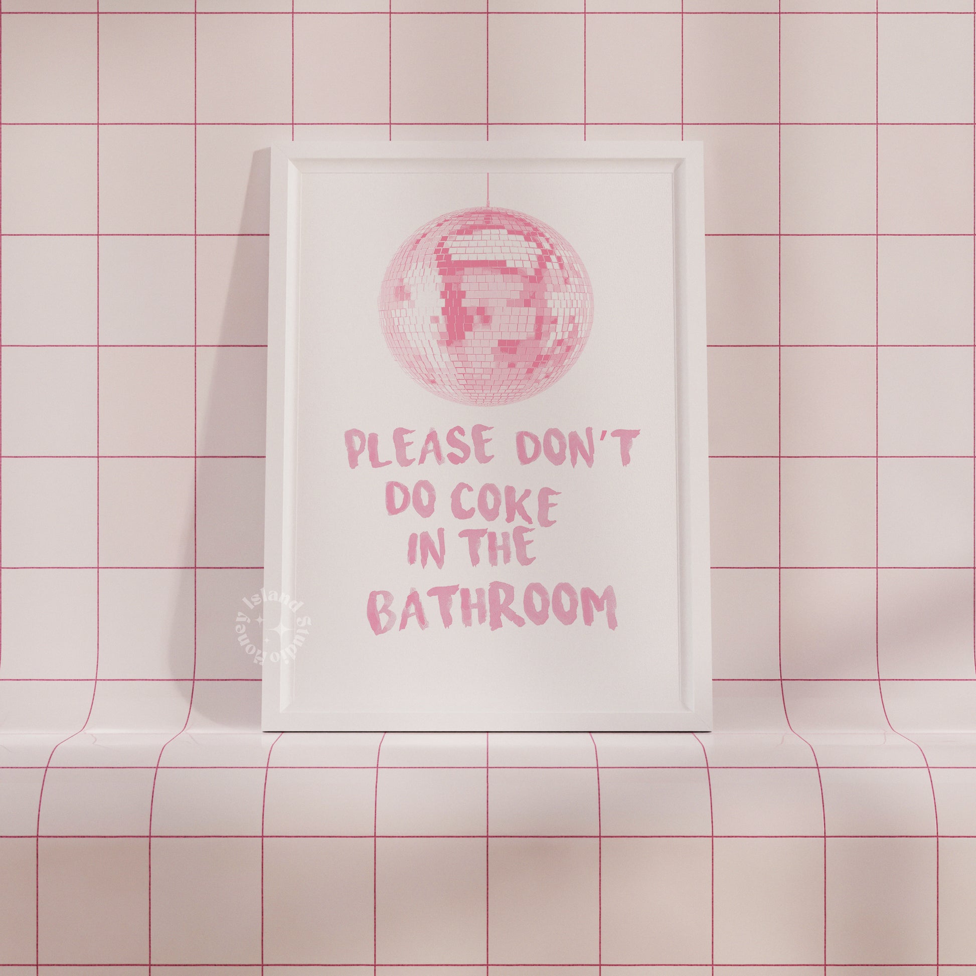 Please dont do coke in the bathroom disco poster, Pink girly wall art disco poster