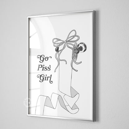 Go Piss Girl Coquette Bathroom Print - White