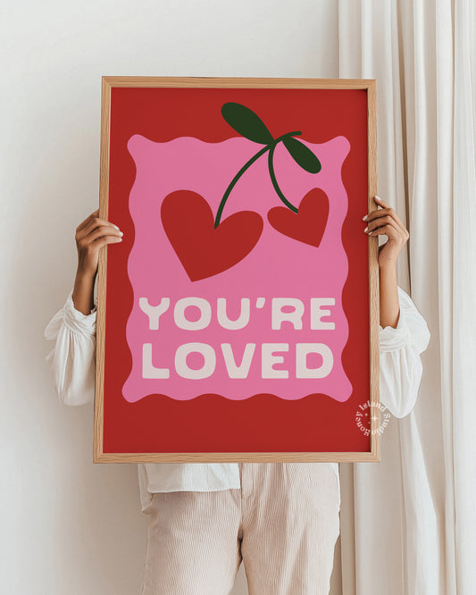You're Loved Print, Affirmation Poster, Trendy Pink Red Girly Prints, 