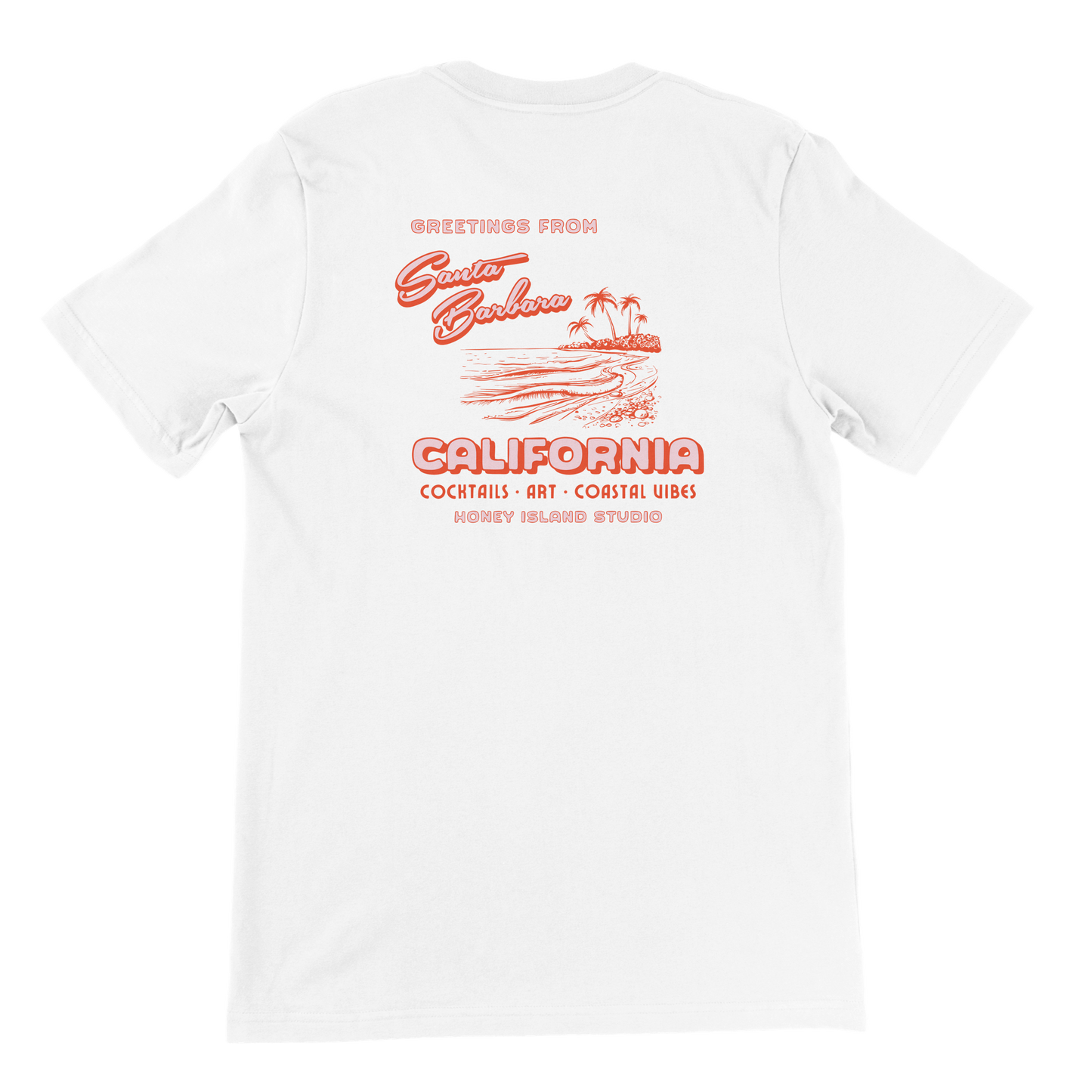 Greetings From Santa Barbara Premium T-shirt - Honey Island Studio