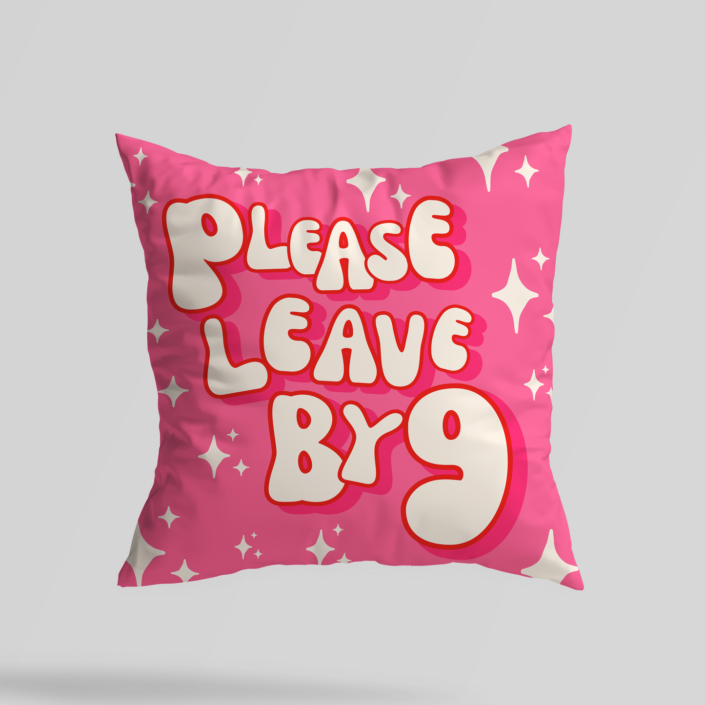 Please leave by 9 Throw Pillow